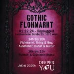 Gothic Flohmarkt und Konzerte am Sonntag